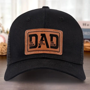 A Father’s Love Is Eternal - Family Leather Patch Hat - Gift For Dad