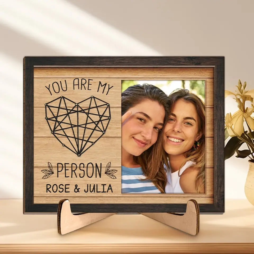 Custom Photo You Are My Favorite Person - Bestie Personalized Custom 2-Layered Wooden Plaque With Stand - Gift For Best Friends, BFF, Sisters