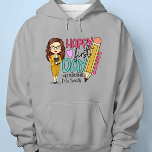 Get Ready For The First Day Of School - Teacher Personalized Custom Unisex T-shirt, Hoodie, Sweatshirt - Gift For Teacher