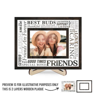 Custom Photo You Are Truly Unique To Me - Bestie Personalized Custom 2-Layered Wooden Plaque With Stand - Gift For Best Friends, BFF, Sisters