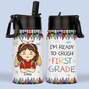 I'm Ready To Crush Second Grade - Personalized Custom Kid Water Bottle - Back To School Gift For Kid, Grandkid