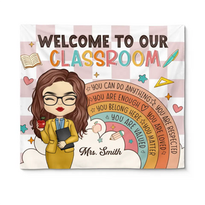 Welcome To Our Classroom - Teacher Personalized Custom Tapestry - Gift For Teacher