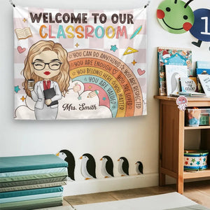 Welcome To Our Classroom - Teacher Personalized Custom Tapestry - Gift For Teacher