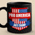 Pro America, Anti Trump - America US Elections Black Mug