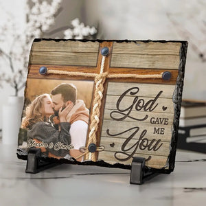 Custom Photo God Gave Me You - Couple Personalized Custom Rectangle Shaped Stone With Stand - Gift For Husband Wife, Anniversary