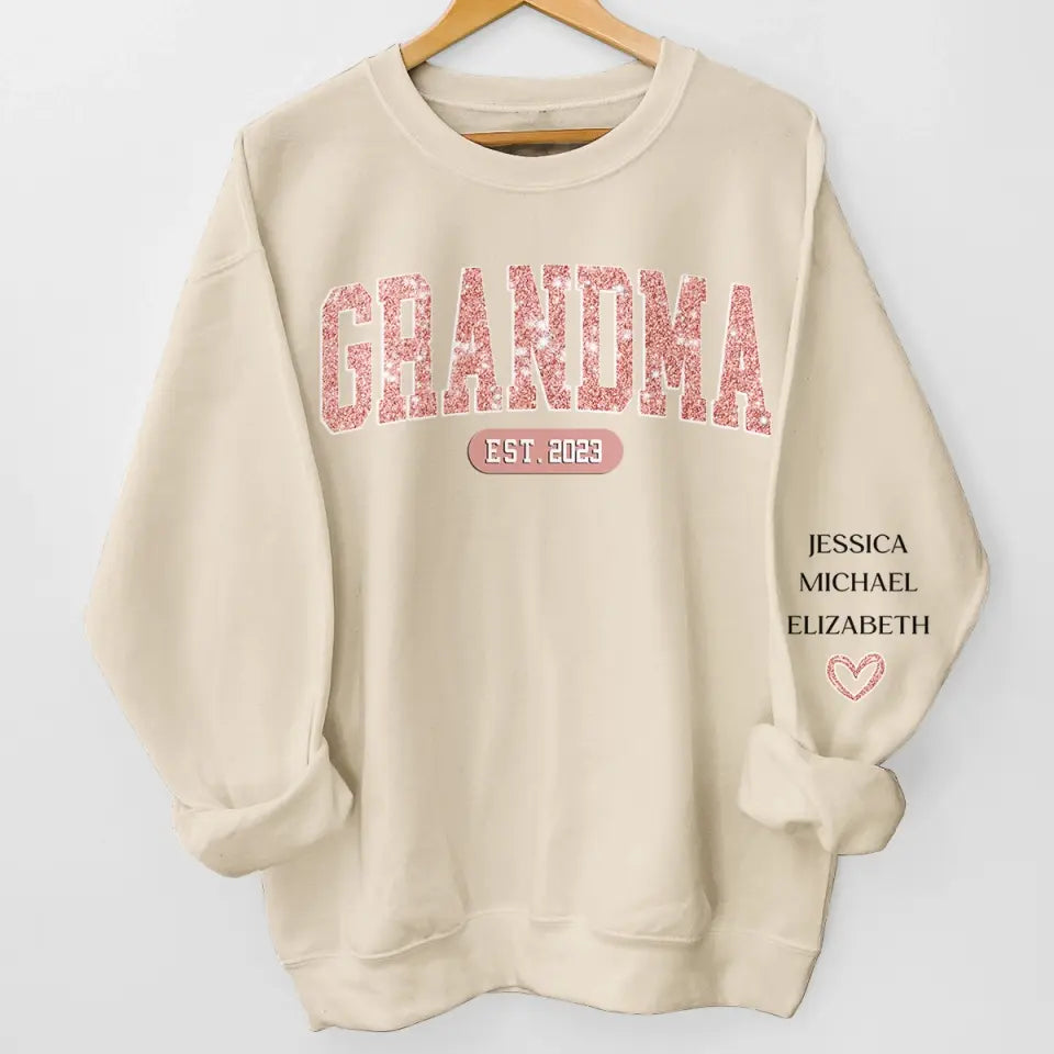 Best Grandma Ever - Family Personalized Custom Unisex Sweatshirt With Design On Sleeve - Gift For Mom, Grandma