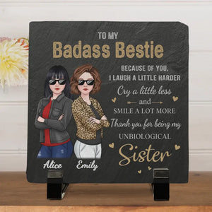 Thank You For Being My Unbiological Sister - Bestie Personalized Custom Square Shaped Stone With Stand - Gift For Best Friends, BFF, Sisters