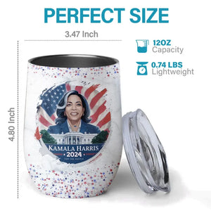 Kamala Harris, Madam President 2024 - America US Elections Wine Tumbler