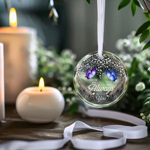 We're Always With You - Memorial Personalized Custom Circle Glass Ornament - Sympathy Gift For Family Members