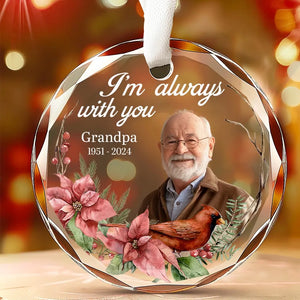 Custom Photo Greatly Loved, Deeply Missed - Memorial Personalized Custom Circle Glass Ornament - Sympathy Gift For Family Members