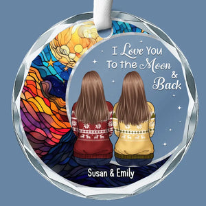 Love You To The Moon And Back - Memorial Personalized Custom Circle Glass Ornament - Sympathy Gift For Family Members