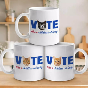 Custom Photo Vote Like A Childless Cat Lady - America US Elections White Mug - Gift For Cat Owners, Cat Lovers