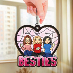 There Are Friends, There Is Family - Bestie Personalized Window Hanging Suncatcher - Gift For Best Friends, BFF, Sisters