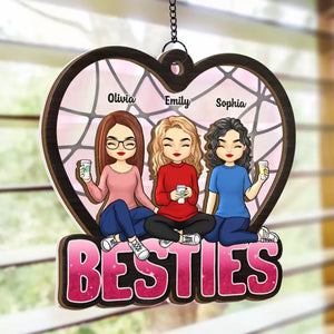 There Are Friends, There Is Family - Bestie Personalized Window Hanging Suncatcher - Gift For Best Friends, BFF, Sisters