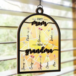 First Mama, Now Nana - Family Personalized Window Hanging Suncatcher - Gift For Mom, Grandma