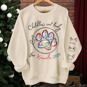 Childless Cat Lady For Kamala 2024 - America US Elections Unisex Sweatshirt With Design On Sleeve - Gift For Cat Owners, Cat Lovers