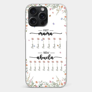 First Mom Now Granny - Family Personalized Custom Clear Phone Case - Gift For Mom, Grandma