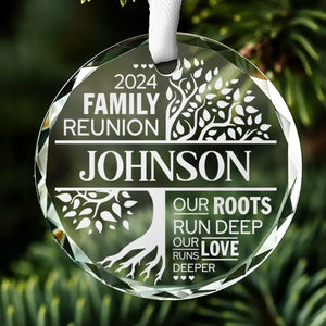 Our Roots Run Deep Our Love Runs Deeper - Family Personalized Custom Circle Glass Ornament - Christmas Gift For Family Members