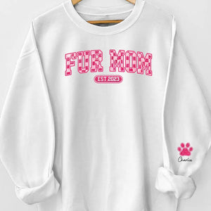 I'm A Cool Fur Mom - Dog & Cat Personalized Custom Unisex Sweatshirt With Design On Sleeve - Gift For Pet Owners, Pet Lovers