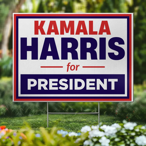 Kamala Harris For President - America US Elections Yard Sign, Decoration Gift For Democrats