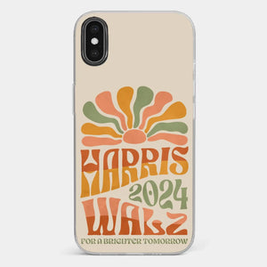 Harris And Walz 2024, For A Brighter Tomorrow - America US Elections Clear Phone Case