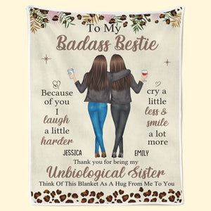 Because Of You I Laugh A Little Harder - Bestie Personalized Custom Blanket - Gift For Best Friends, BFF, Sisters