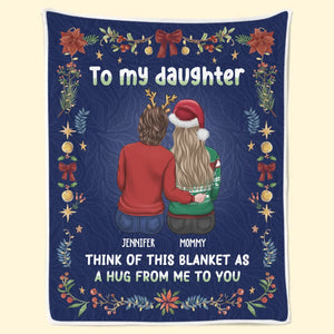 Daughters Are The Anchors Of A Mother’s Life - Family Personalized Custom Blanket - Christmas Gift For Mom, Daughter