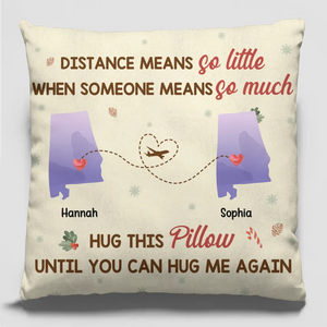 Miles Can’t Separate Two Hearts That Care - Bestie Personalized Custom Pillow - Gift For Best Friends, BFF, Sisters