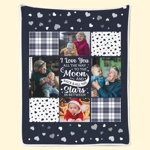 Custom Photo I Love You All The Way To The Moon And Back - Family Personalized Custom Blanket - Christmas Gift For Grandma, Grandkid