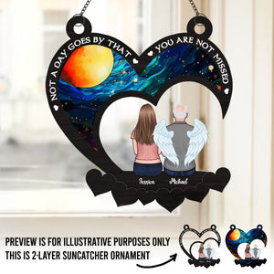 Not A Day Goes By That You Are Not Missed - Memorial Personalized Window Hanging Suncatcher - Sympathy Gift For Family Members