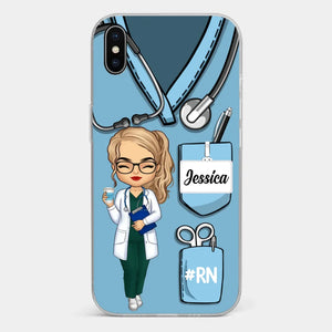 Be The Nurse You Would Want As A Patient - Nurse Personalized Custom Clear Phone Case - Appreciation, Thank You Gift, Nurse Life, Doctor Life